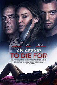 Постер к Измени или умри / Отдать жизнь за любовника (2019)