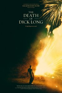 Постер к Смерть Дика Лонга (2019)