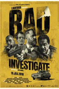 Постер к Плохое расследование (2018)