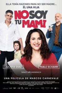 Постер к Я не твоя мама (2019)