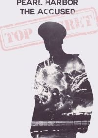 Постер к Правда о Пёрл-Харборе (2016)